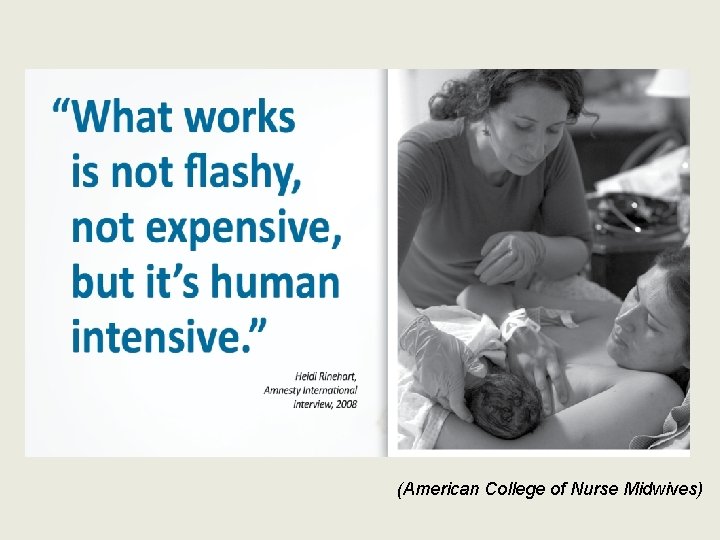 (American College of Nurse Midwives) (American College of Nurse Midwives)