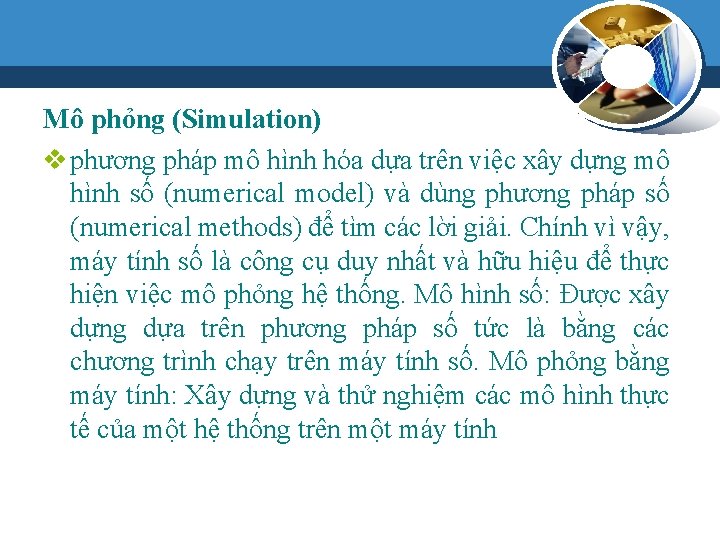 Mô phỏng (Simulation) v phương pháp mô hình hóa dựa trên việc xây dựng