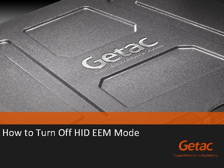 How to Turn Off HID EEM Mode 