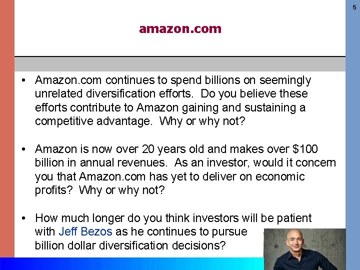 5 amazon. com • Amazon. com continues to spend billions on seemingly unrelated diversification