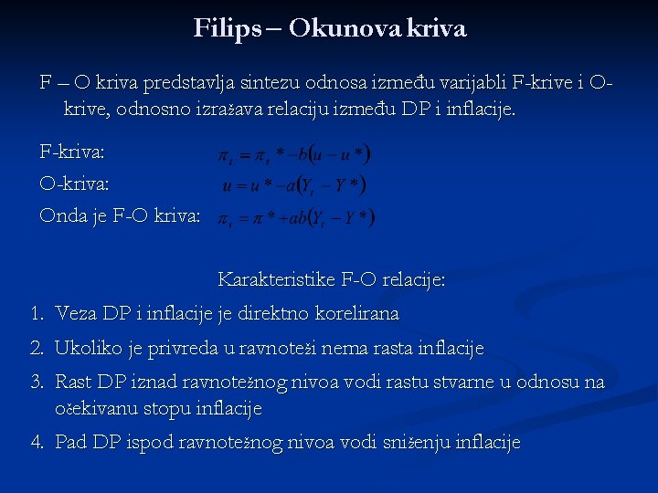 Filips – Okunova kriva F – O kriva predstavlja sintezu odnosa između varijabli F-krive