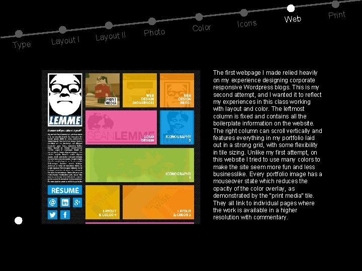 Type Layout II Photo Color Icons Web The first webpage I made relied heavily