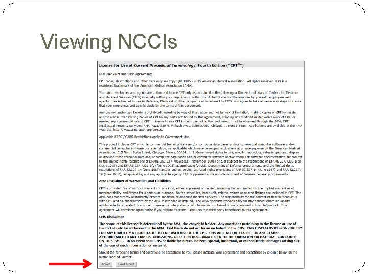 Viewing NCCIs Viewing NCCIs