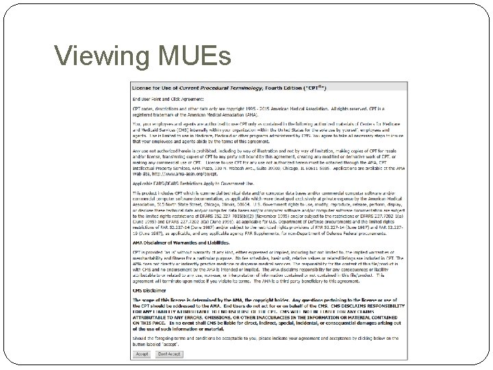Viewing MUEs Viewing MUEs