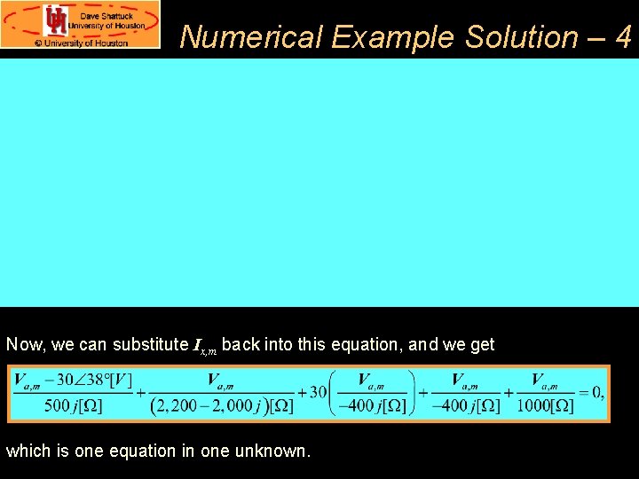 Numerical Example Solution – 4 Now, we can substitute Ix, m back into this Numerical Example Solution – 4 Now, we can substitute Ix, m back into this