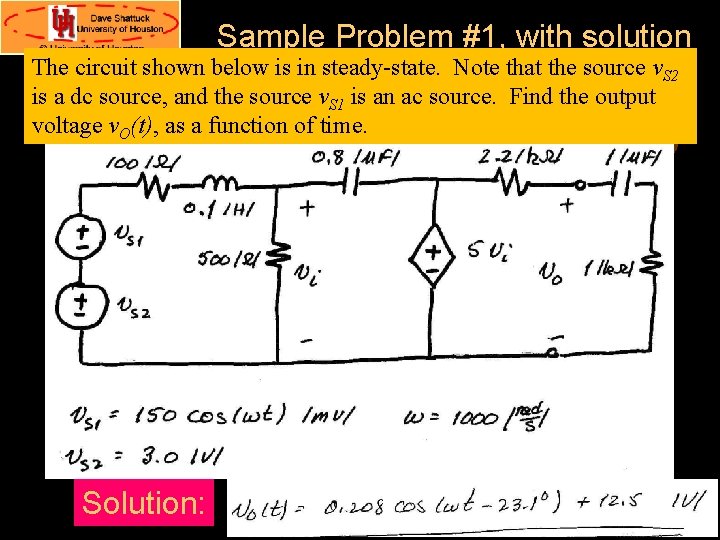 Sample Problem #1, with solution The circuit shown below is in steady-state. Note that Sample Problem #1, with solution The circuit shown below is in steady-state. Note that