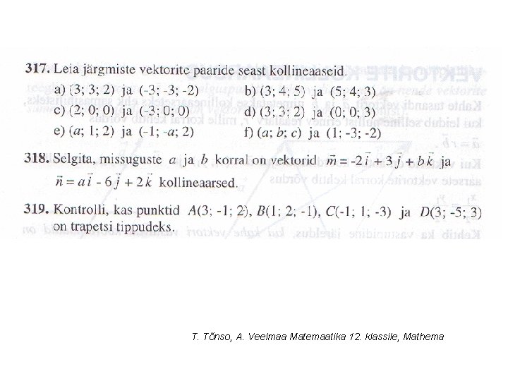 T. Tõnso, A. Veelmaa Matemaatika 12. klassile, Mathema 