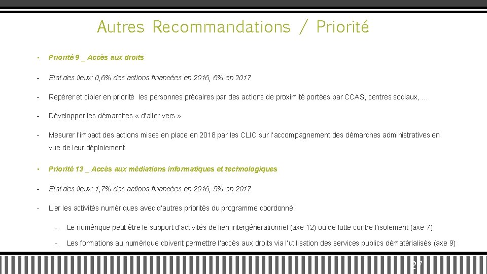 Autres Recommandations / Priorité • Priorité 9 _ Accès aux droits - Etat des