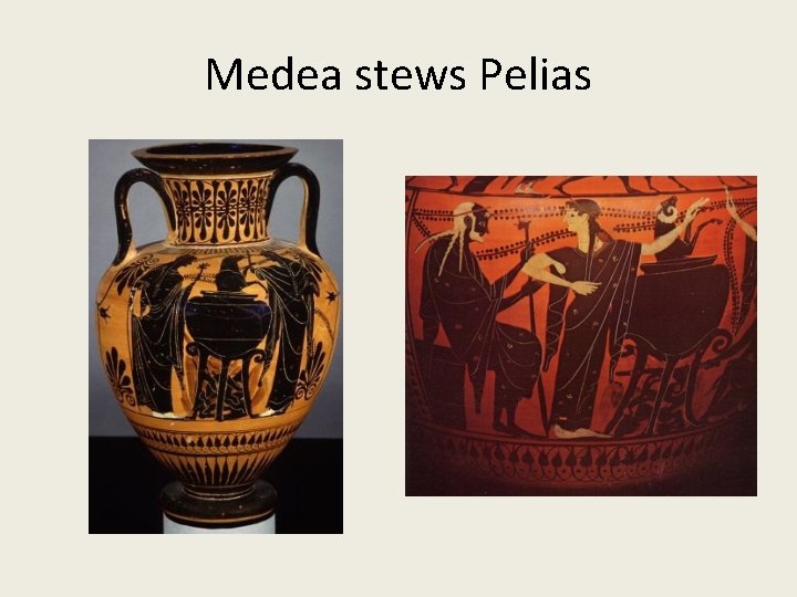 Medea stews Pelias 