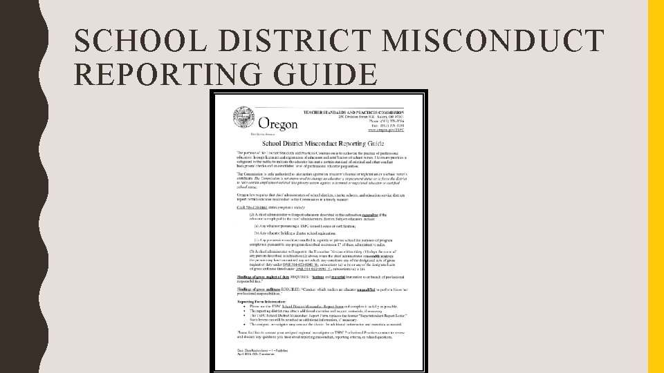 SCHOOL DISTRICT MISCONDUCT REPORTING GUIDE 