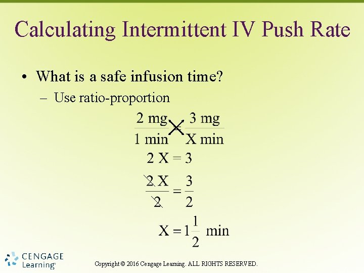 Calculating Intermittent IV Push Rate • What is a safe infusion time? – Use