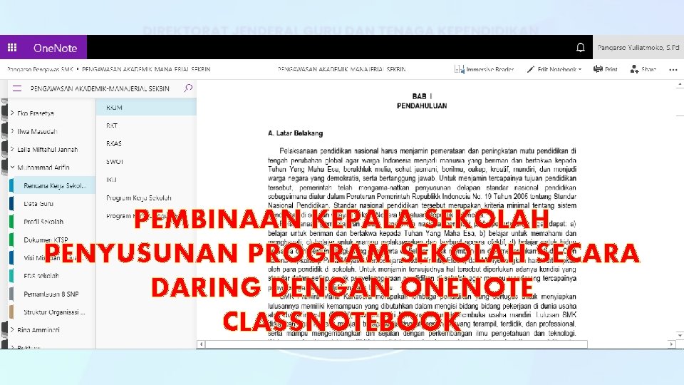 PEMBINAAN KEPALA SEKOLAH PENYUSUNAN PROGRAM SEKOLAH SECARA DARING DENGAN ONENOTE CLASSNOTEBOOK 