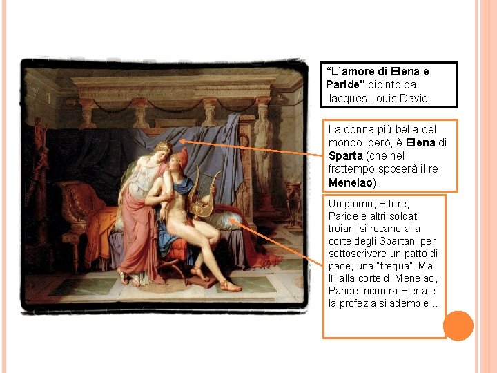 “L’amore di Elena e Paride" dipinto da Jacques Louis David La donna più bella