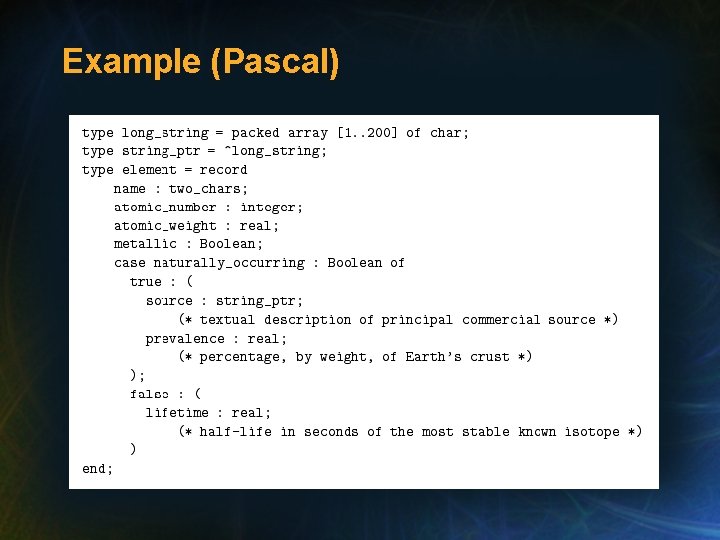 Example (Pascal) Example (Pascal)