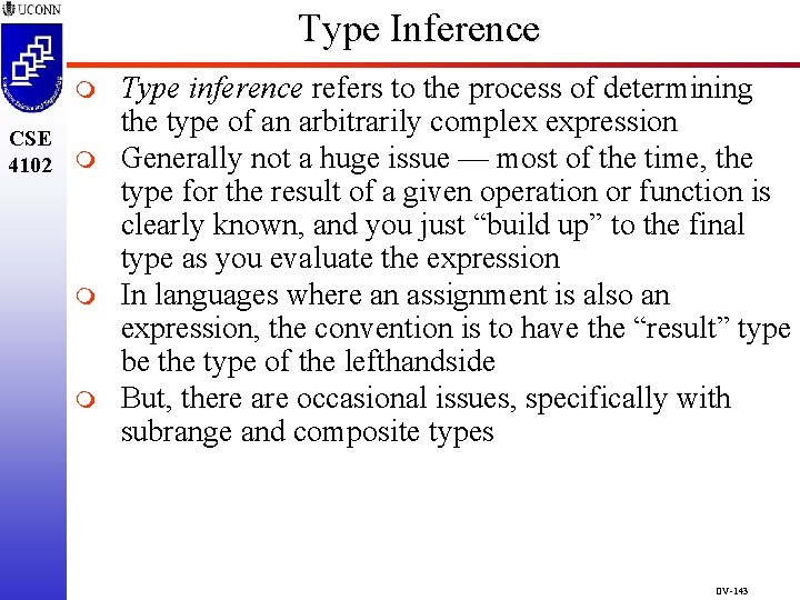 Type Inference m CSE 4102 m m m Type inference refers to the process Type Inference m CSE 4102 m m m Type inference refers to the process