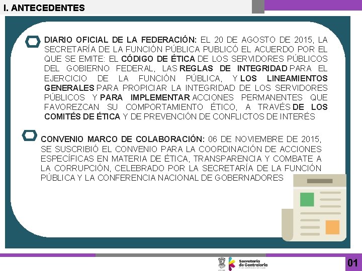 I. ANTECEDENTES DIARIO OFICIAL DE LA FEDERACIÓN: EL 20 DE AGOSTO DE 2015, LA