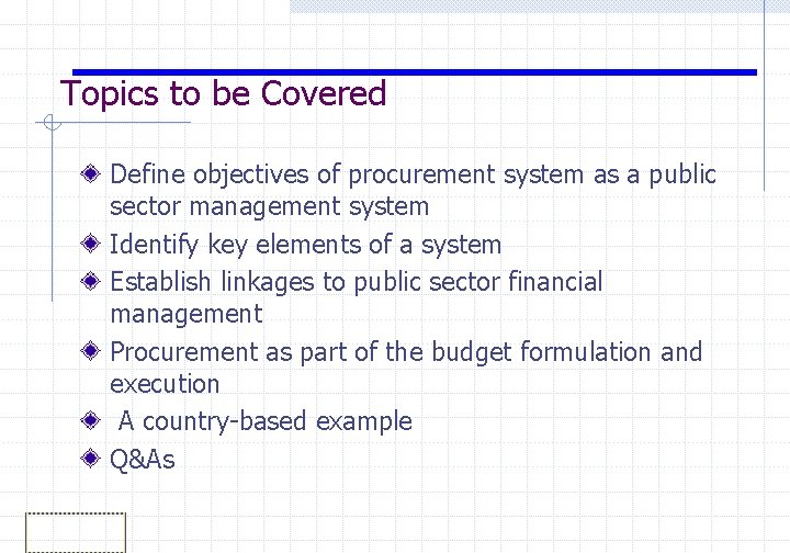 PUBLIC PROCUREMENT AS PART OF PUBLIC FINANCIAL MANAGEMENT