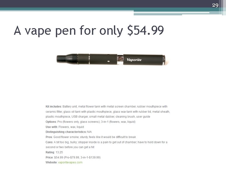 29 A vape pen for only $54. 99 