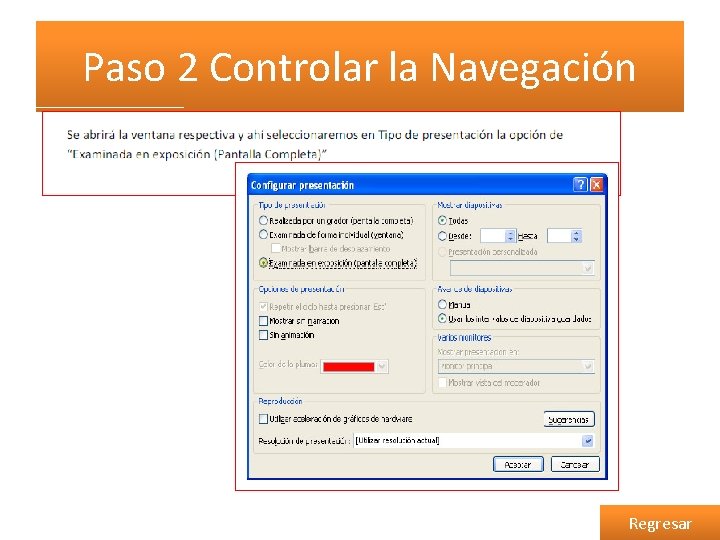 Paso 2 Controlar la Navegación Regresar 