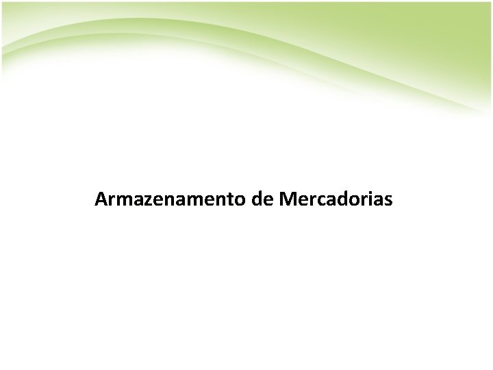 Armazenamento de Mercadorias 