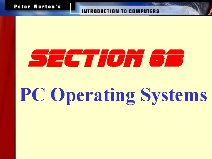 section 6 b PC Operating Systems 