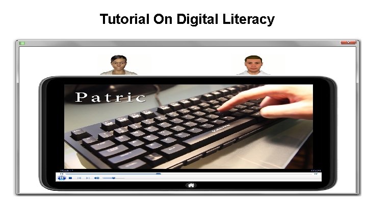 Tutorial On Digital Literacy 