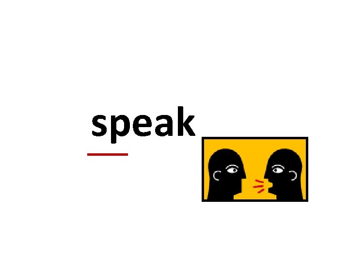 speak 