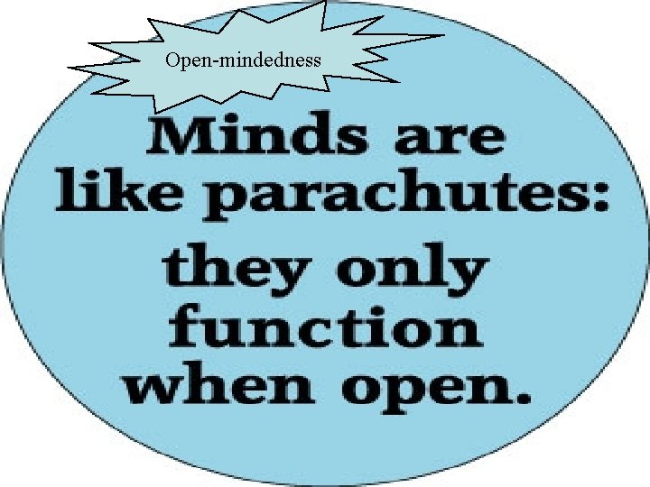 Open-mindedness 