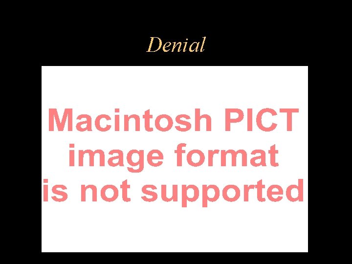Denial 