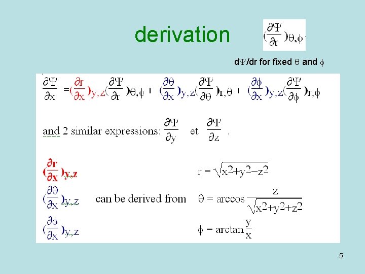 derivation d. Y/dr for fixed q and f 5 derivation d. Y/dr for fixed q and f 5