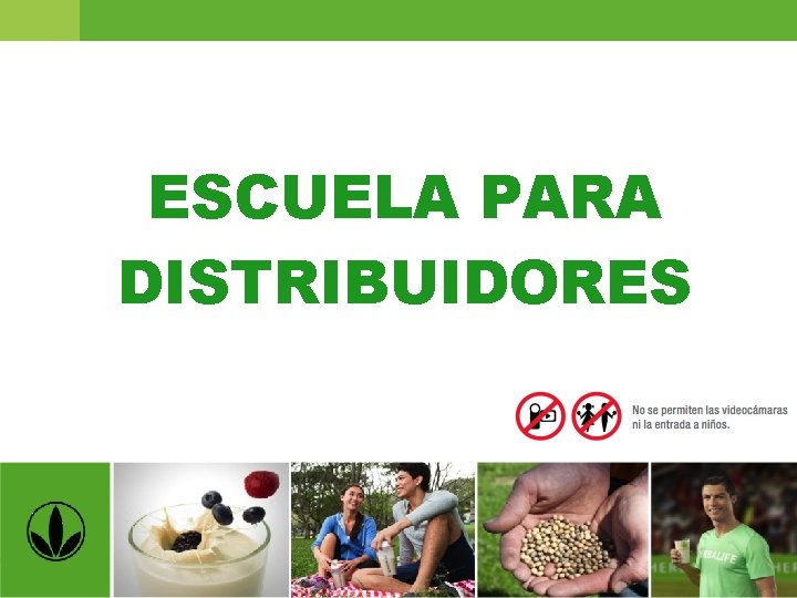 ESCUELA PARA DISTRIBUIDORES 1 