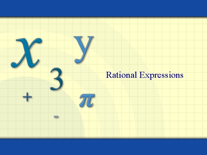 Rational Expressions 