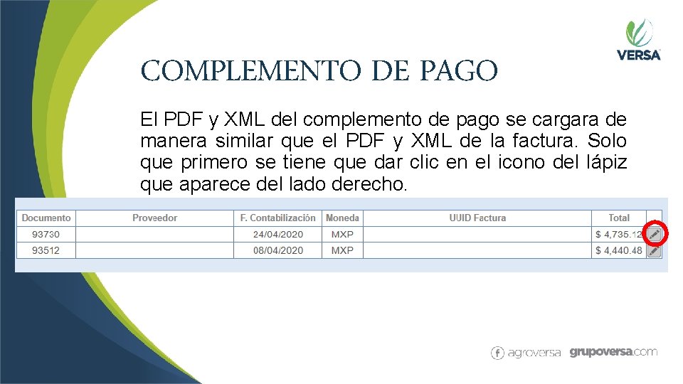 COMPLEMENTO DE PAGO El PDF y XML del complemento de pago se cargara de
