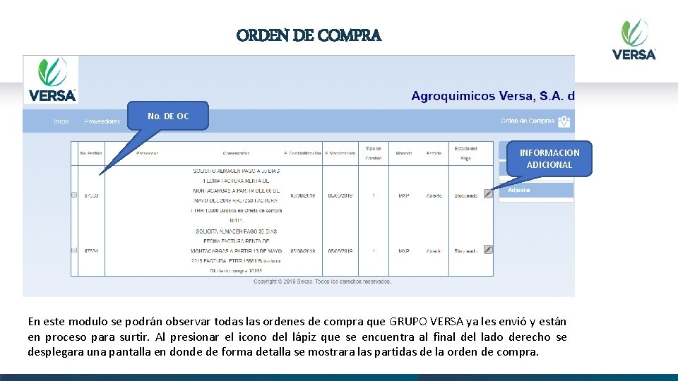 ORDEN DE COMPRA No. DE OC INFORMACION ADICIONAL En este modulo se podrán observar