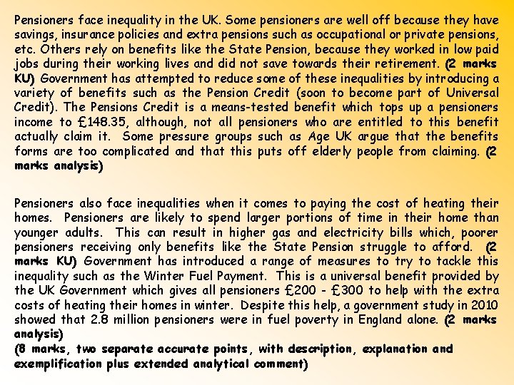 Pensioners face inequality in the UK. Some pensioners are well off because they have