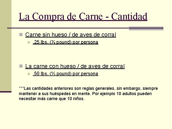La Compra de Carne - Cantidad n Carne sin hueso / de aves de