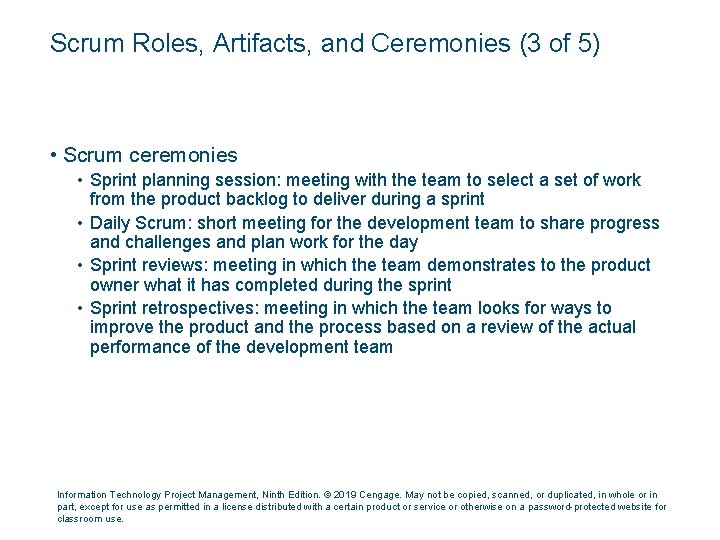 Scrum Roles, Artifacts, and Ceremonies (3 of 5) • Scrum ceremonies • Sprint planning