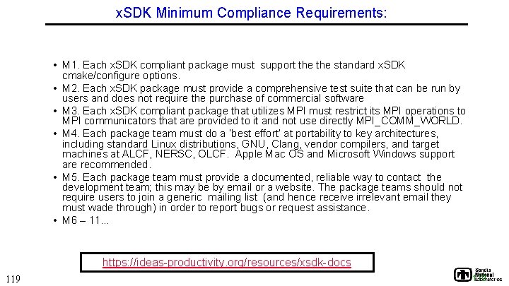 x. SDK Minimum Compliance Requirements: • M 1. Each x. SDK compliant package must