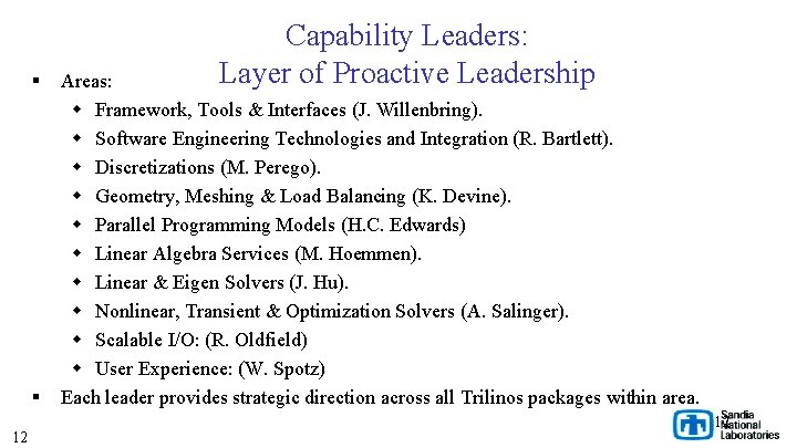 § § 12 Capability Leaders: Layer of Proactive Leadership Areas: w Framework, Tools &