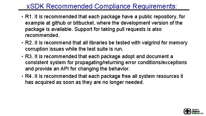 x. SDK Recommended Compliance Requirements: • R 1. It is recommended that each package