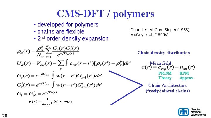 CMS-DFT / polymers • developed for polymers • chains are flexible • 2 nd