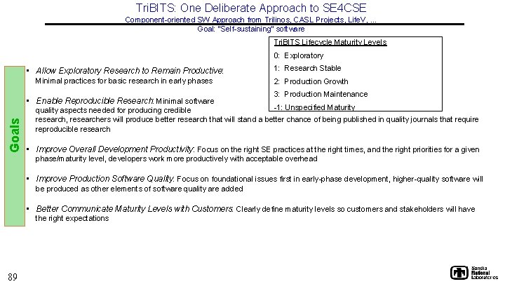 Tri. BITS: One Deliberate Approach to SE 4 CSE Component-oriented SW Approach from Trilinos,