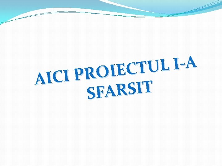 A I L U T C E I O R P I AIC T