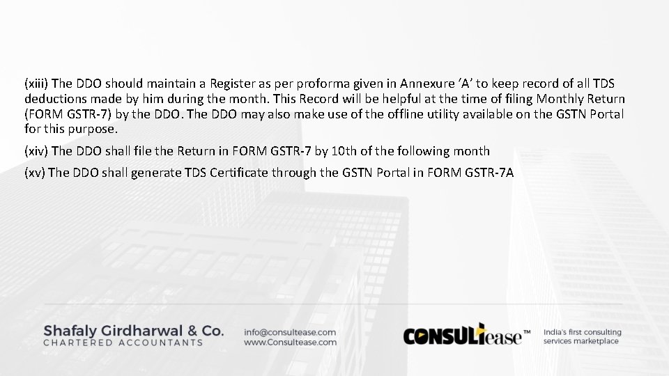 (xiii) The DDO should maintain a Register as per proforma given in Annexure ‘A’ (xiii) The DDO should maintain a Register as per proforma given in Annexure ‘A’
