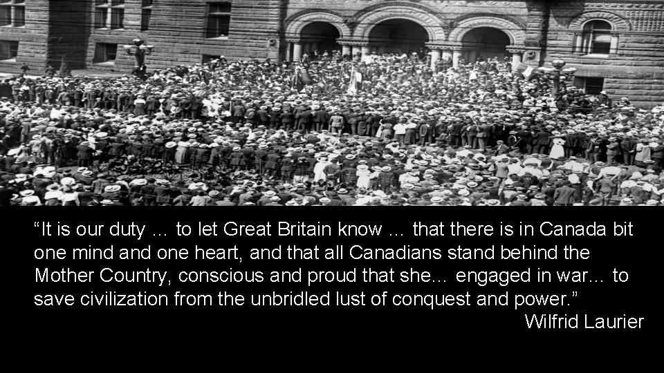 “It is our duty … to let Great Britain know … that there is