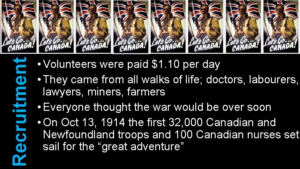 Recruitment • Volunteers were paid $1. 10 per day • They came from all