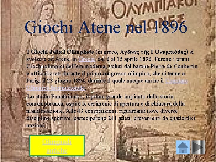 Giochi Atene nel 1896 I Giochi della I Olimpiade (in greco, Αγῶνες τῆς Ι