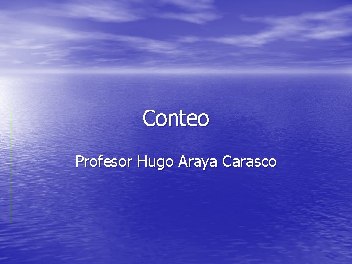 Conteo Profesor Hugo Araya Carasco 