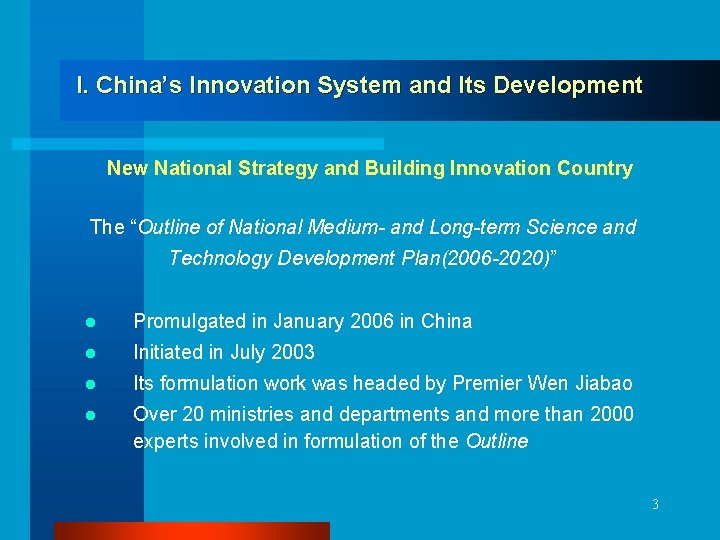 I. China’s Innovation System and Its Development New National Strategy and Building Innovation Country