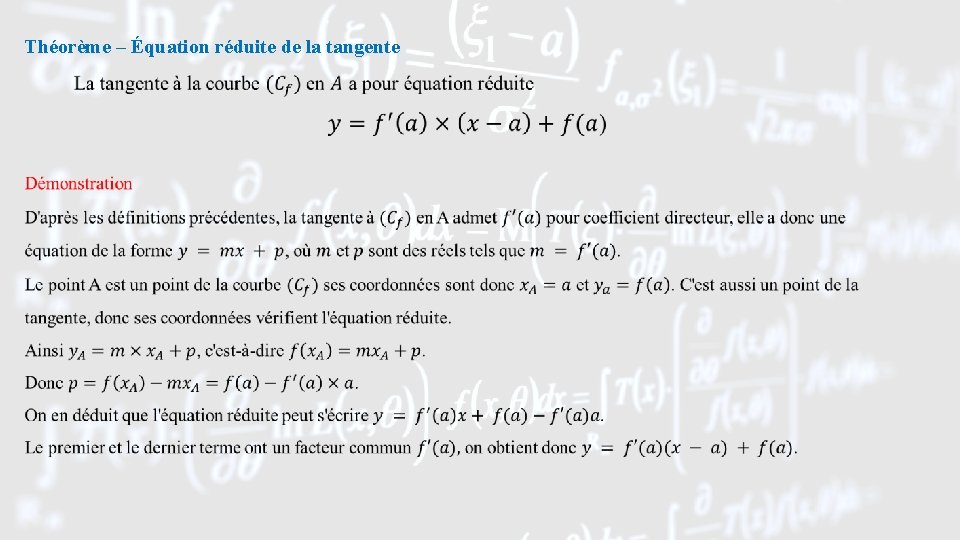 Théorème – Équation réduite de la tangente 